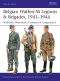 [Osprey Men at Arms 539] • Belgian Waffen-SS Legions & Brigades, 1941–1944